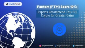 Fantom (FTM) Soars 10%: Experts Recommend This P2E Crypto for Greater Gains