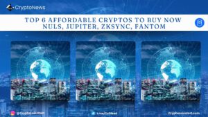 Top 6 Affordable Cryptos to Buy Now – Nuls, Jupiter, Zksync, Fantom