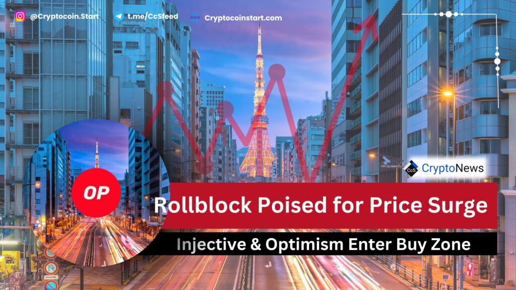 Rollblock Poised for Price Surge; Injective & Optimism Enter Buy Zone 2 op 2