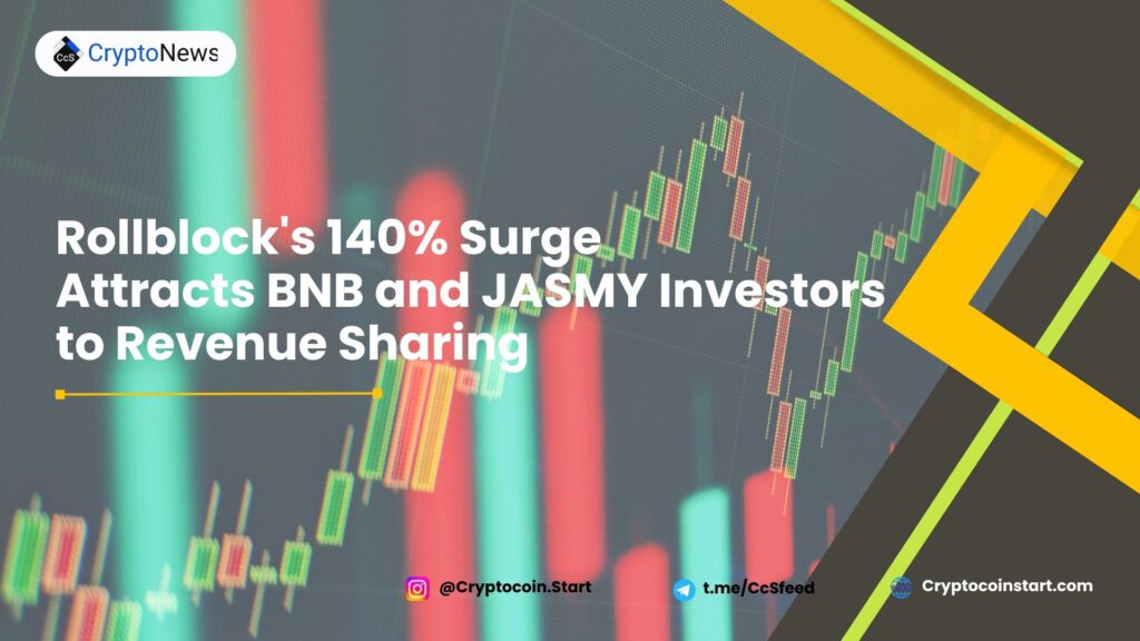 Rollblock's 140% Surge Attracts BNB and JASMY Investors to Revenue Sharing