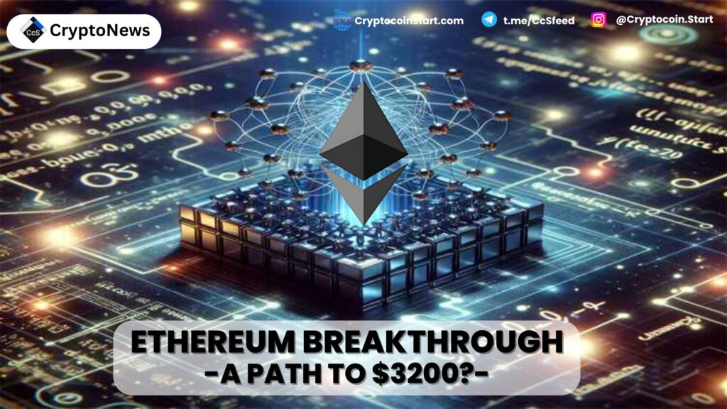 Ethereum Breakthrough: A Path to $3200?