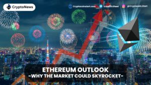 Ethereum Outlook: Why the Market Could Skyrocket