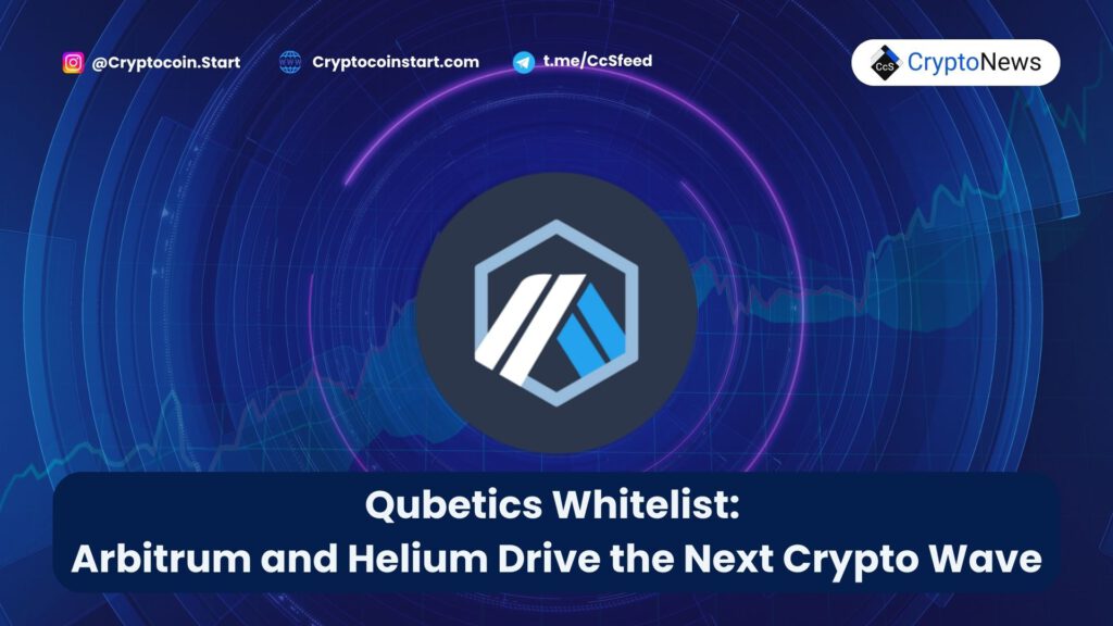 Qubetics Whitelist: Arbitrum and Helium Drive the Next Crypto Wave