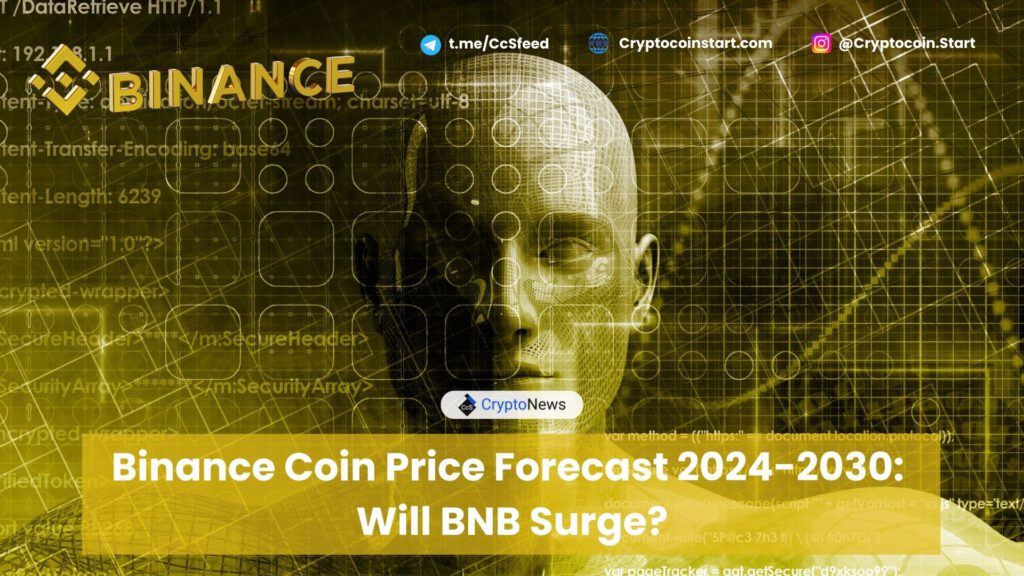 Binance Coin Price Forecast 2024-2030: Will BNB Surge?