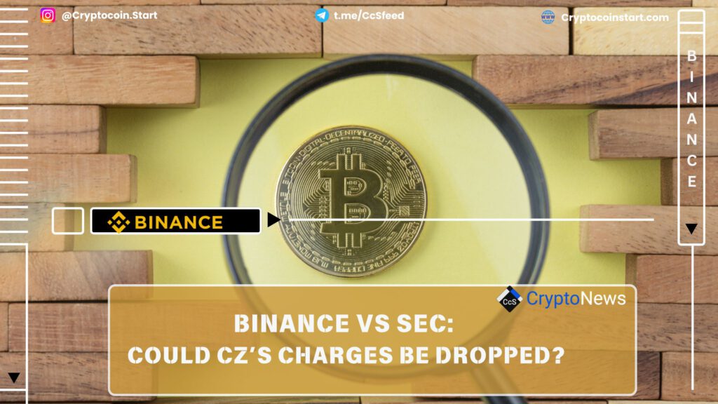 Binance vs SEC: Could CZ’s Charges Be Dropped?