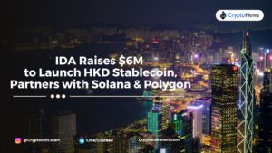 IDA Raises $6M to Launch HKD Stablecoin, Partners with Solana & Polygon
