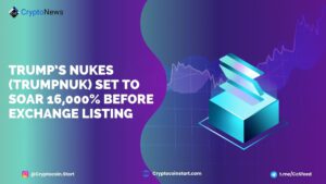 Trump’s Nukes (TRUMPNUK) Set to Soar 16,000% Before Exchange Listing