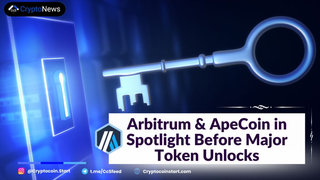 Arbitrum & ApeCoin in Spotlight Before Major Token Unlocks