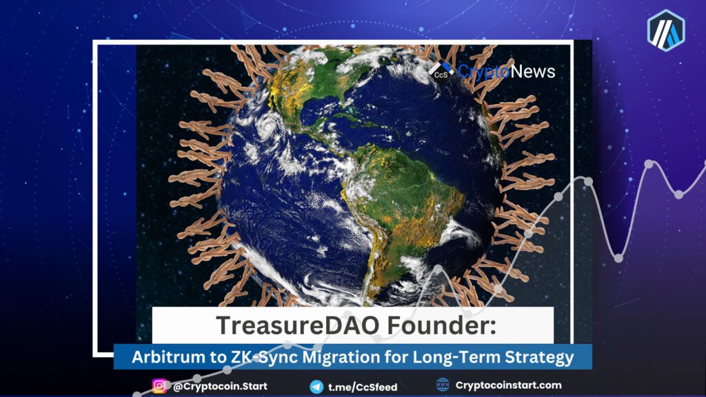 TreasureDAO Founder: Arbitrum to ZK-Sync Migration for Long-Term Strategy