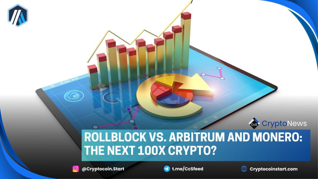 Rollblock vs. Arbitrum and Monero: The Next 100x Crypto?