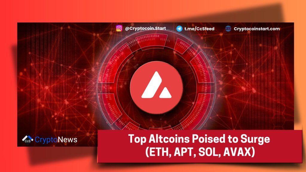 Top Altcoins Poised to Surge (ETH, APT, SOL, AVAX)