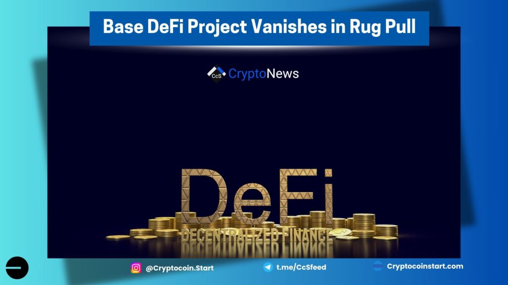 Base DeFi Project Vanishes in Rug Pull