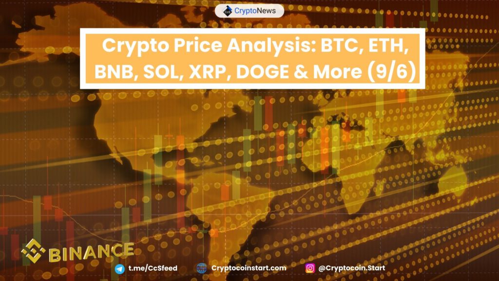 Crypto Price Analysis: BTC, ETH, BNB, SOL, XRP, DOGE & More (9/6)