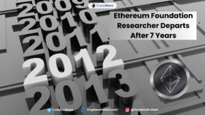 Ethereum Foundation Researcher Departs After 7 Years