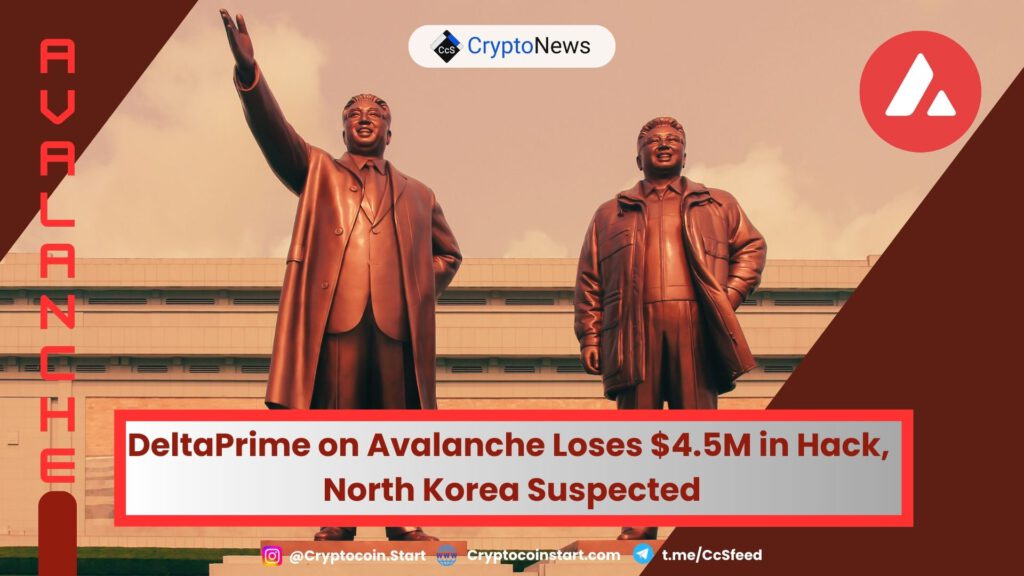 DeltaPrime on Avalanche Loses $4.5M in Hack, North Korea Suspected