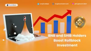 BNB and SHIB Holders Boost Rollblock Investment