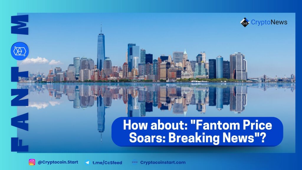 How about: "Fantom Price Soars: Breaking News"? 2 ftm2
