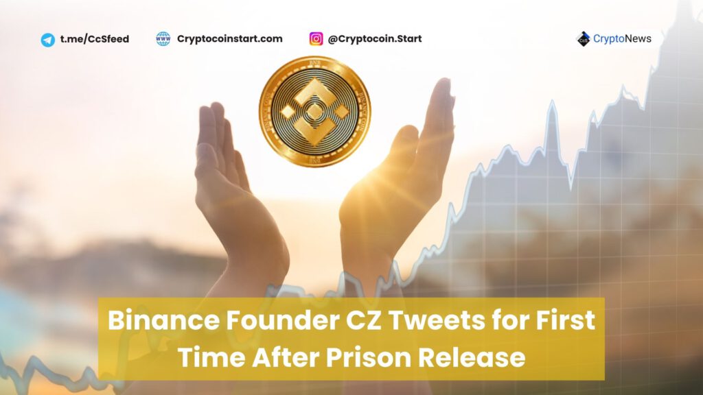 Binance Founder CZ Tweets for First Time After Prison Release