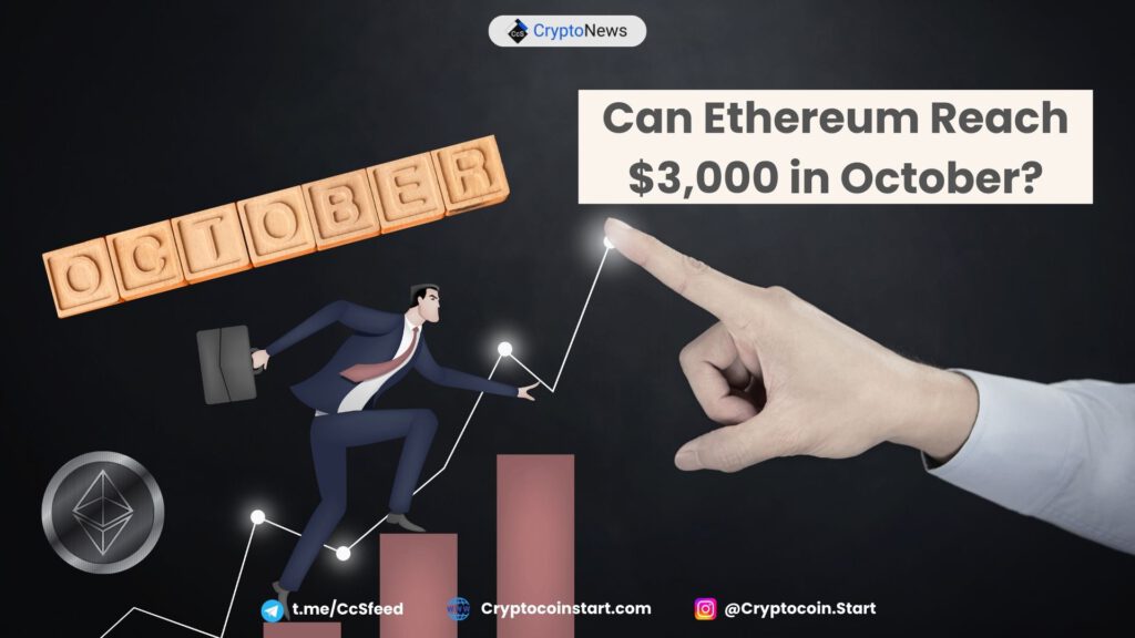 Can Ethereum Reach $3,000 in October?