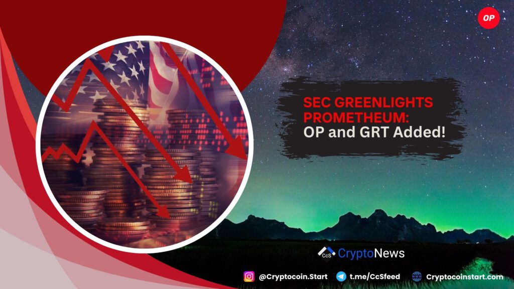 SEC Greenlights Prometheum: OP and GRT Added!