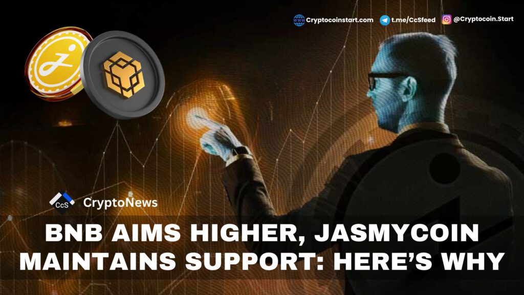 BNB Aims Higher, Jasmycoin Maintains Support: Here’s Why