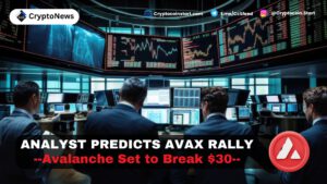 Analyst Predicts AVAX Rally: Avalanche Set to Break $30