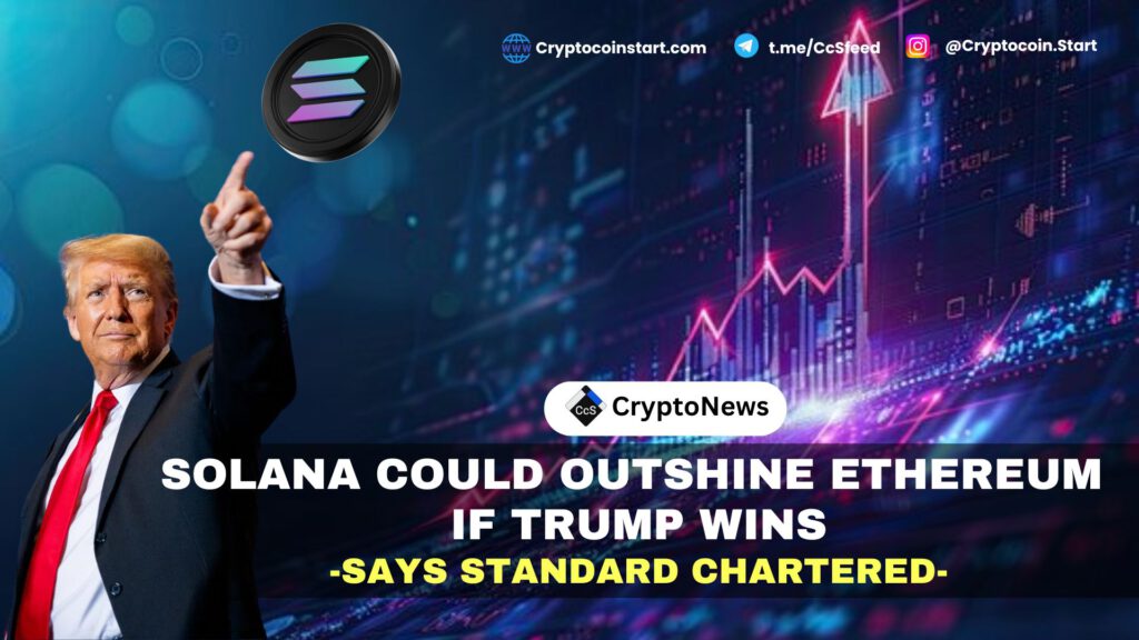 Solana Could Outshine Ethereum if Trump Wins, Says Standard Chartered