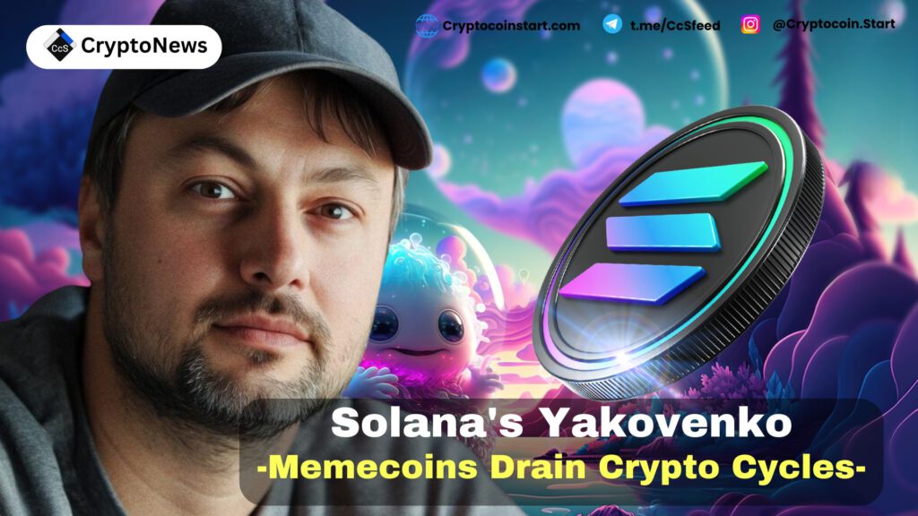 Solana's Yakovenko: Memecoins Drain Crypto Cycles