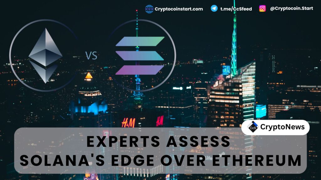 Experts Assess Solana's Edge Over Ethereum