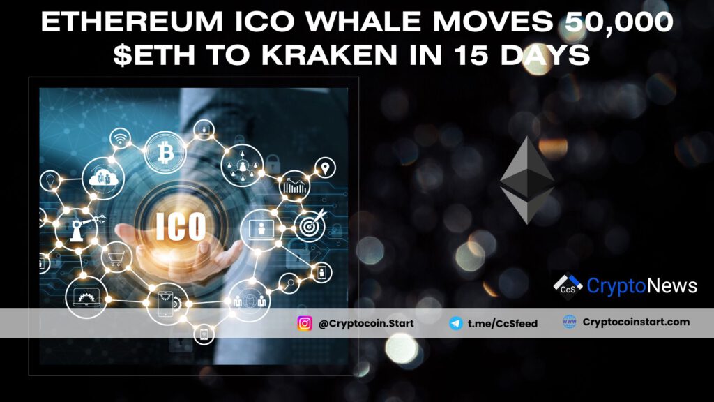 Ethereum ICO Whale Moves 50,000 $ETH to Kraken in 15 Days