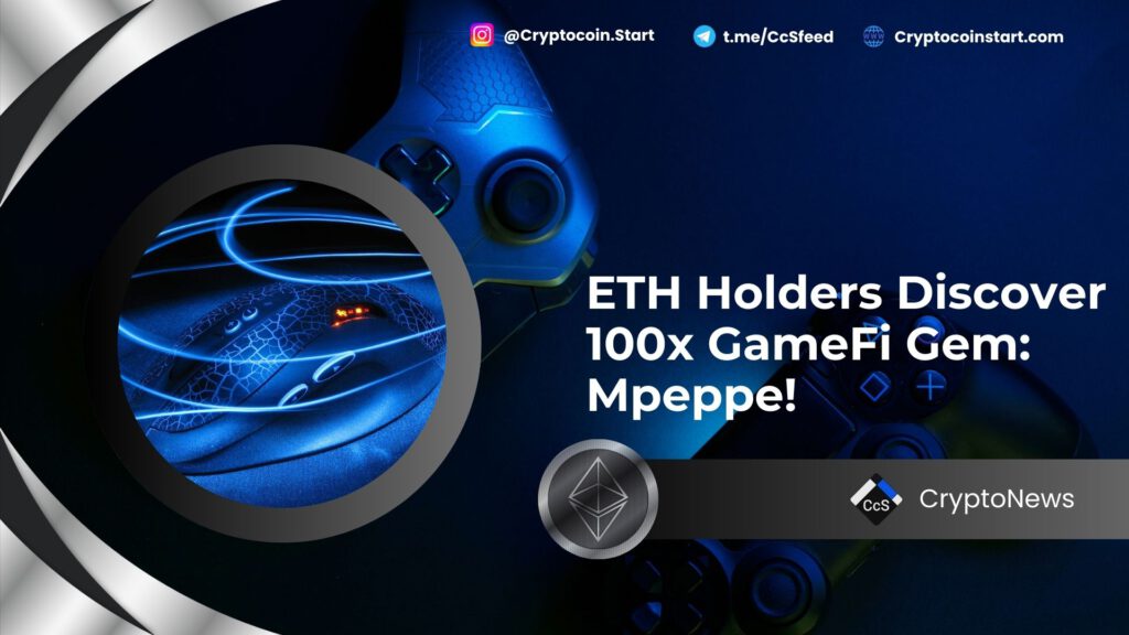 ETH Holders Discover 100x GameFi Gem: Mpeppe!