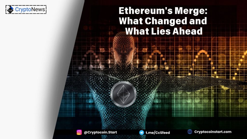 Ethereum's Merge: What Changed and What Lies Ahead