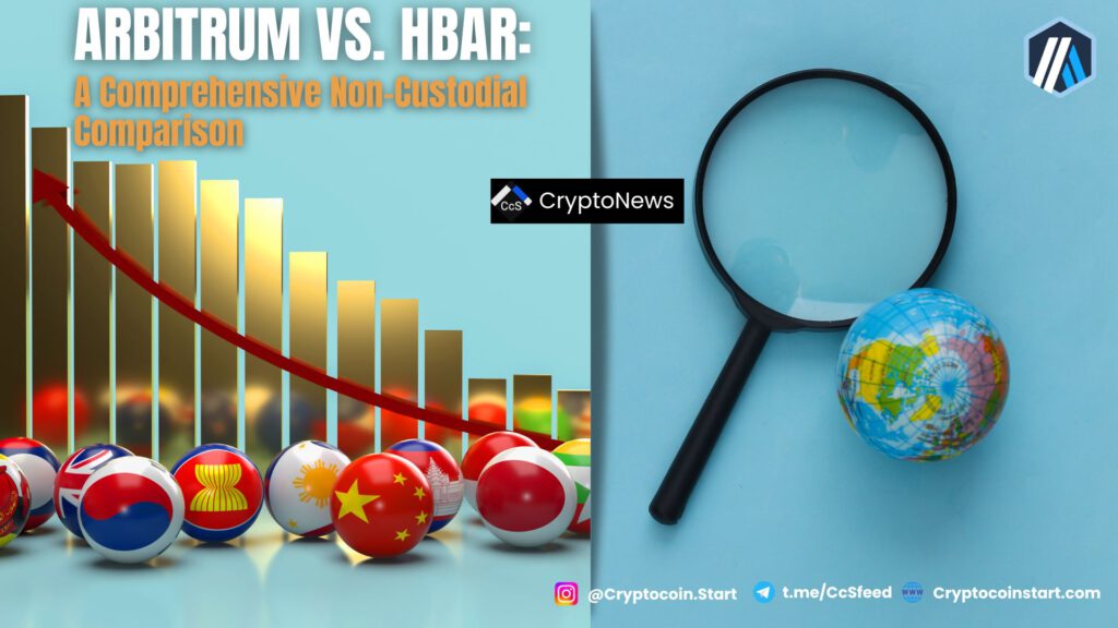 Arbitrum vs. HBAR: A Comprehensive Non-Custodial Comparison