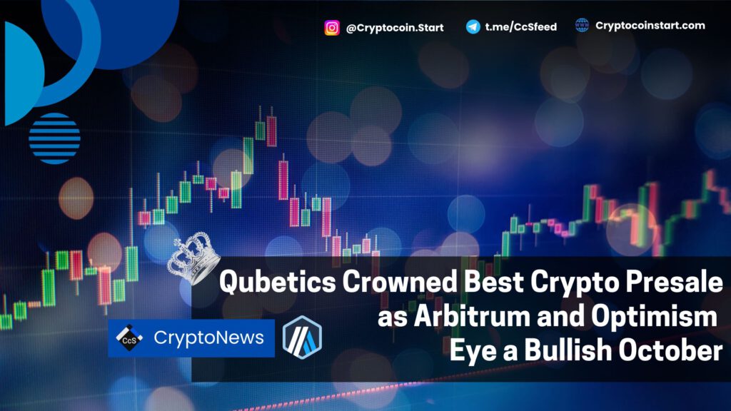 Qubetics Crowned Best Crypto Presale as Arbitrum and Optimism Eye a Bullish October