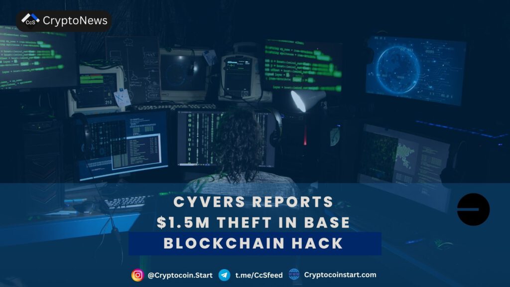 Cyvers Reports $1.5M Theft in Base Blockchain Hack