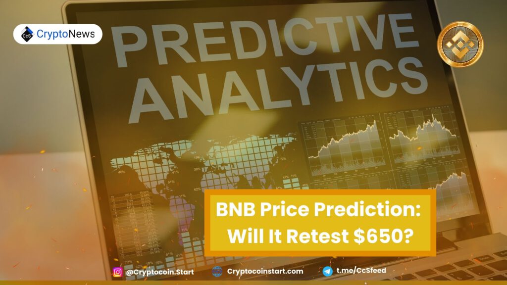 BNB Price Prediction: Will It Retest $650?