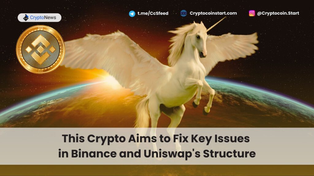 This Crypto Aims to Fix Key Issues in Binance and Uniswap's Structure