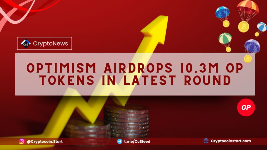 Optimism Airdrops 10.3M OP Tokens in Latest Round