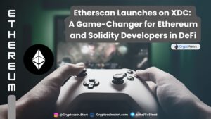 Etherscan Launches on XDC: A Game-Changer for Ethereum and Solidity Developers in DeFi