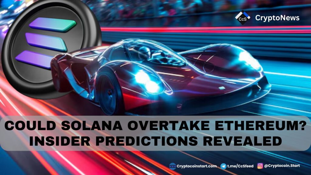 Could Solana Overtake Ethereum? Insider Predictions Revealed