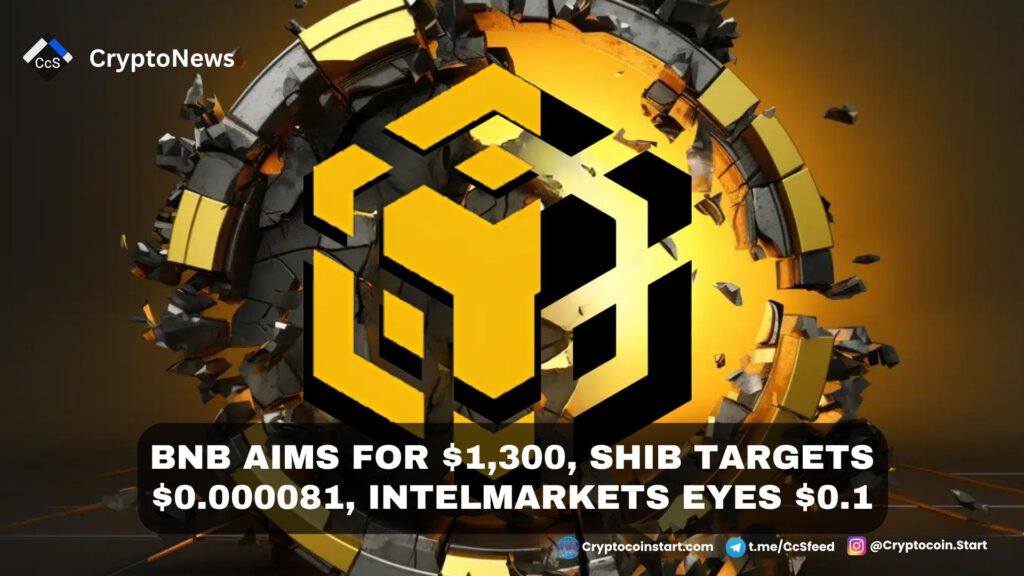 BNB Aims for $1,300, SHIB Targets $0.000081, IntelMarkets Eyes $0.1