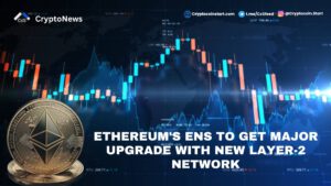 Ethereum's ENS to Get Major Upgrade with New Layer-2 Network