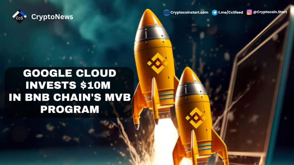 Google Cloud Invests $10M in BNB Chain's MVB Program