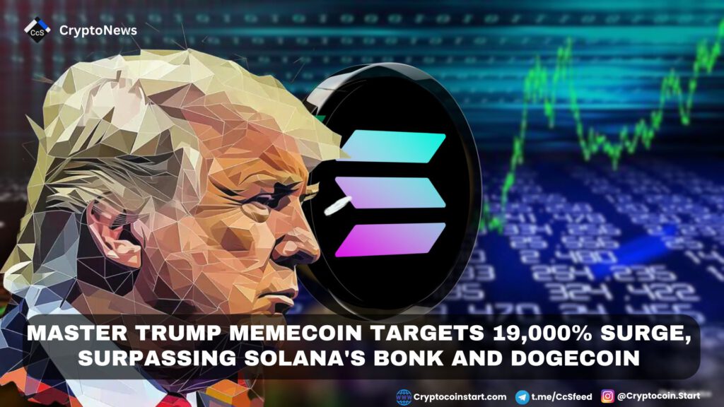 Master Trump Memecoin Targets 19,000% Surge, Surpassing Solana's BONK and Dogecoin