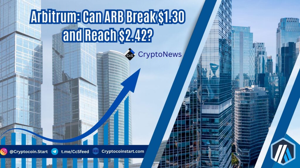 Arbitrum: Can ARB Break $1.30 and Reach $2.42?