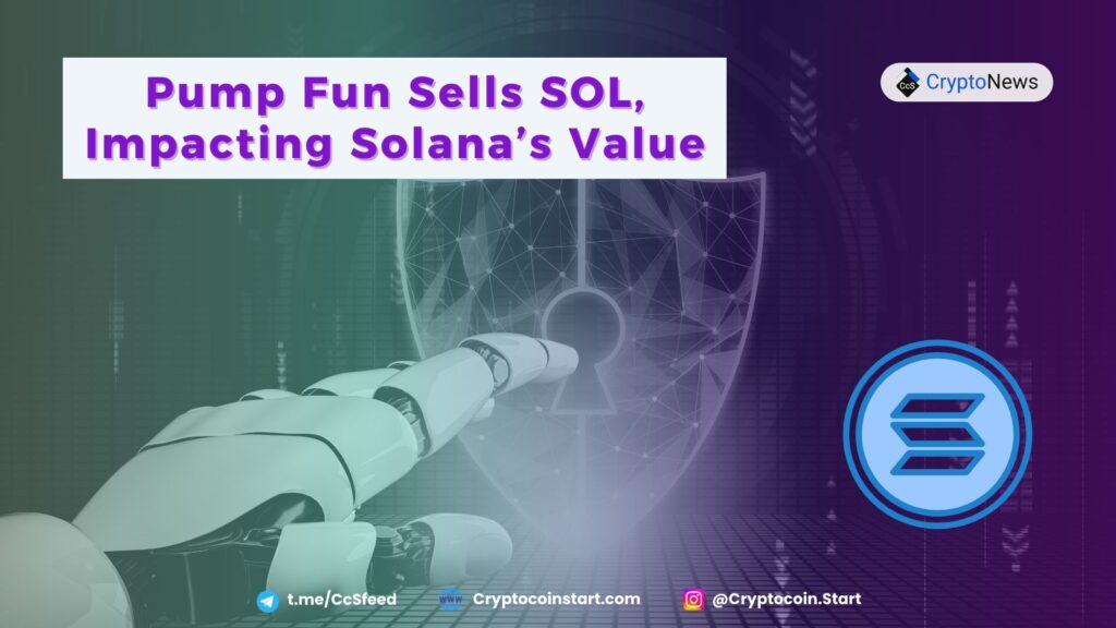 Pump Fun Sells SOL, Impacting Solana’s Value