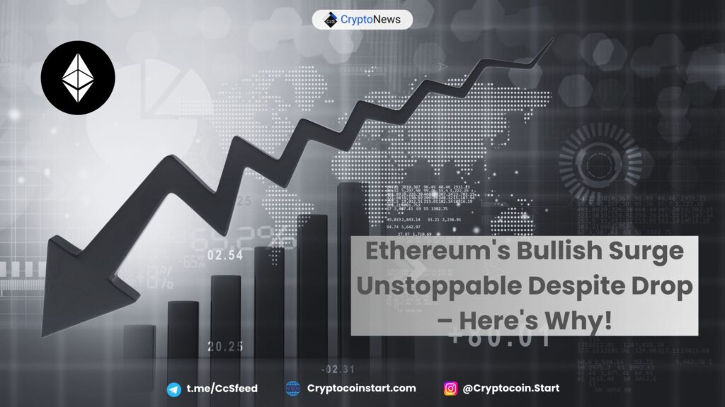 Ethereum's Bullish Surge Unstoppable Despite Drop – Here's Why!