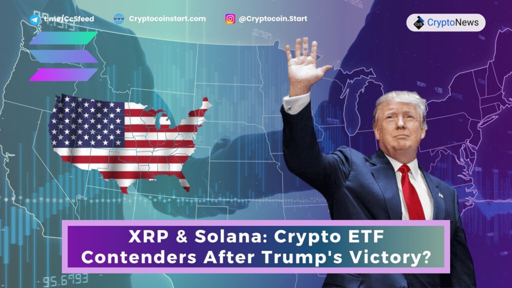 XRP & Solana: Crypto ETF Contenders After Trump's Victory?