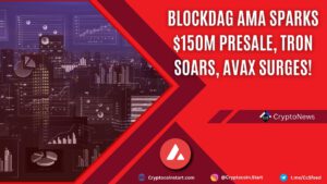 BlockDAG AMA Sparks $150M Presale, Tron Soars, AVAX Surges!