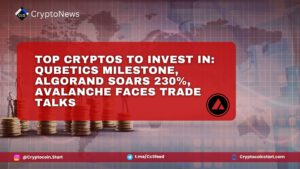 Top Cryptos to Invest In: Qubetics Milestone, Algorand Soars 230%, Avalanche Faces Trade Talks